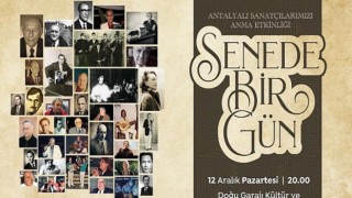 Antalyalı sanatçılar ‘Senede Bir Gün’ konseri ile anılacak