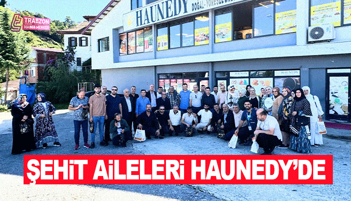 Şehit Aileleri Haunedy'de !