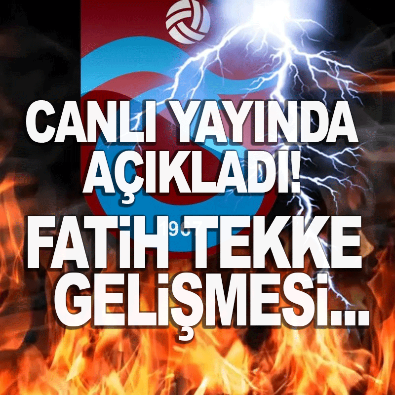 Canlı yayında açıkladı! Fatih Tekke gelişmesi...