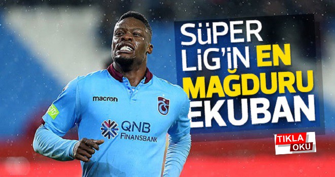 Süper Lig'in en mağduru Ekuban