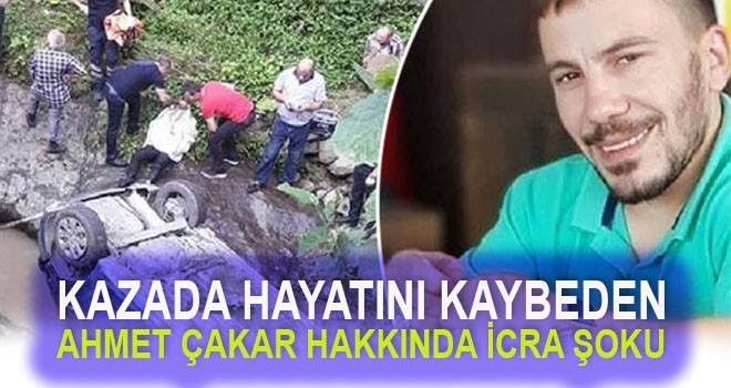 Kazada ölen Rizeli türkücü hakkında icra şoku