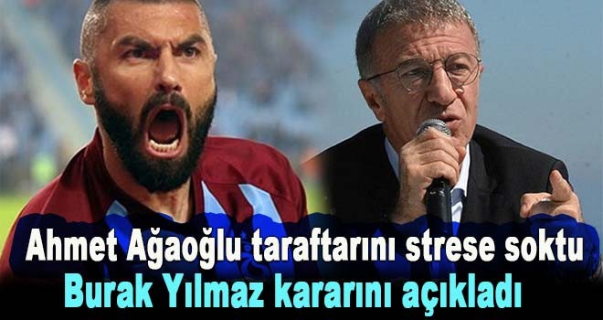 Burak Yılmaz kararını açıkladı