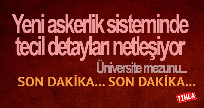 Yeni askerlik sistemi hafta başında Meclis'te