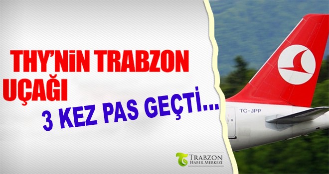 Trabzon'da sis hava ulaşımını olumsuz etkiledi