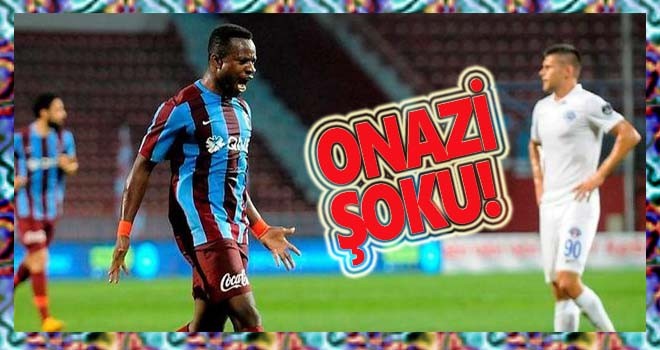 Trabzonspor'da Onazi şoku!