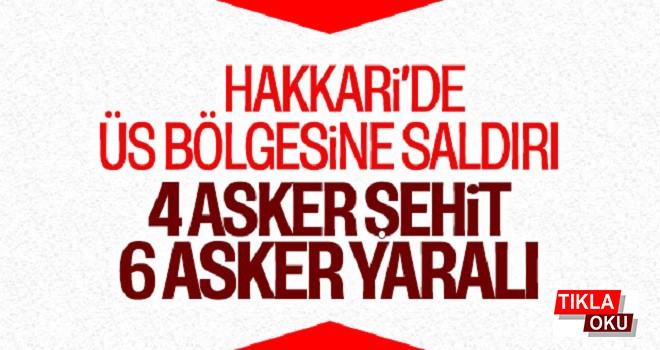 Sınırdan acı haber geldi! 4 şehit, 6 yaralı