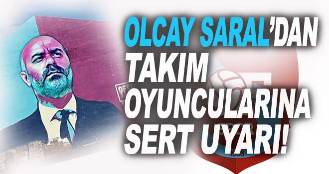 Ofspor başkan'dan oyuncularına sert uyarı