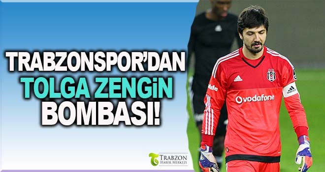 Trabzonspor'dan Tolga Zengin Bombası!