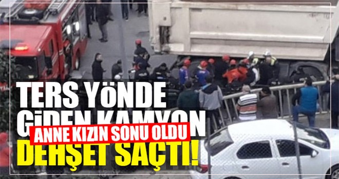 Ters yönde giden kamyon dehşet saçtı!