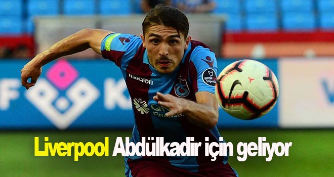 Liverpool Abdülkadir için geliyor