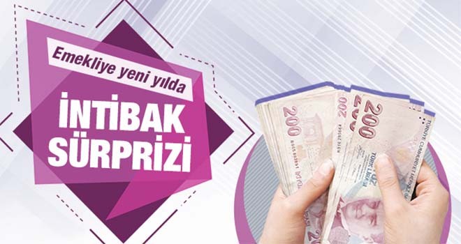 Emekliye Yeni Yılda İntibak Sürprizi