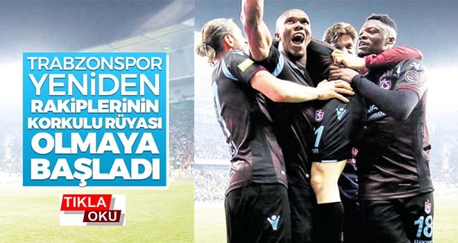 Trabzonspor son 8 sezonun en başarılısı...