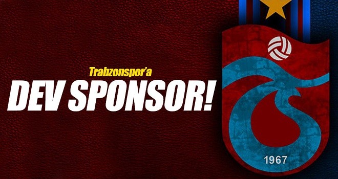 Trabzonspor’a dev sponsor